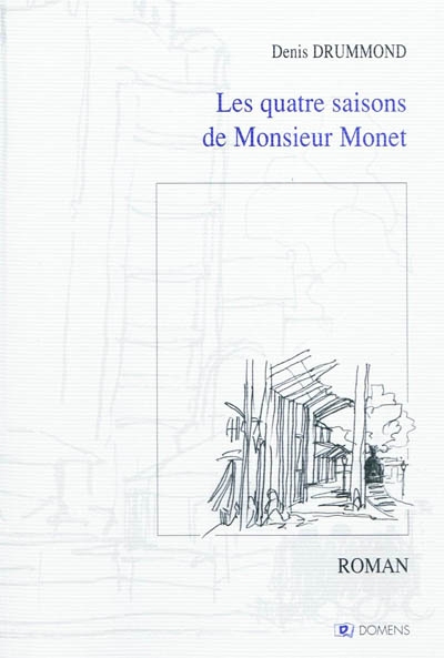 Les quatre saisons de monsieur Monet