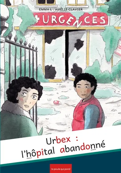 Urbex : l'hôpital abandonné