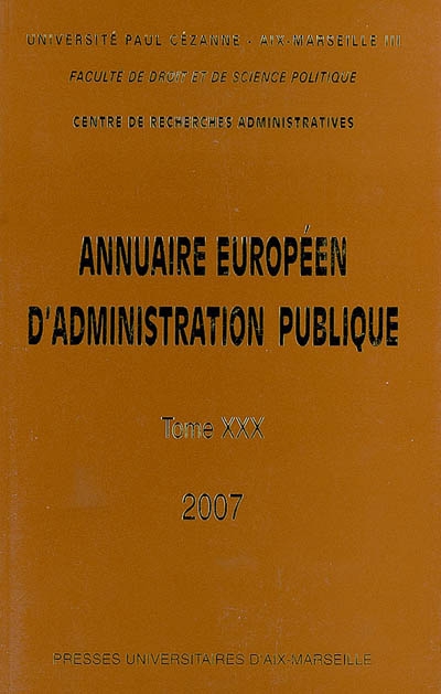 Annuaire européen d'administration publique, n° 30. L'enseignement supérieur en Europe