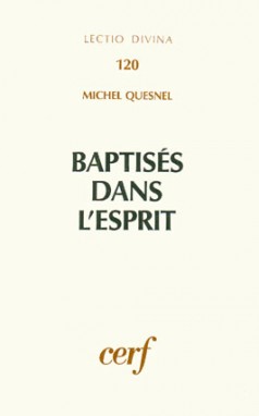 Baptisés dans l'esprit : baptême et l'Esprit Saint dans les Actes des apôtres
