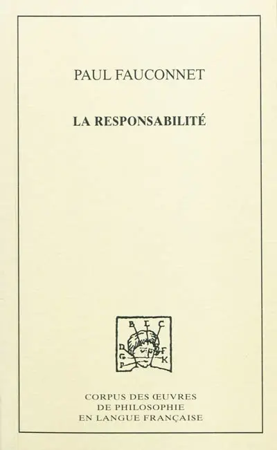 La responsabilité : étude de sociologie