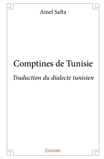 Comptines de Tunisie :...