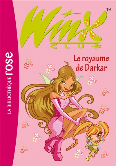 Winx club, T 16, Le royaume de Darkar