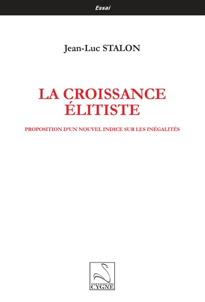 La croissance élitiste :...