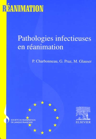 Pathologies infectieuses en réanimation