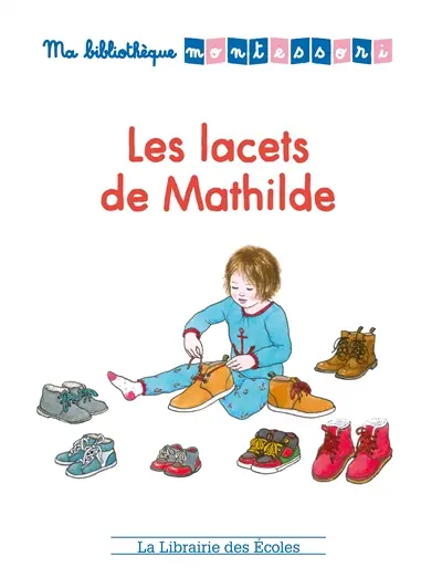 Les lacets de Mathilde