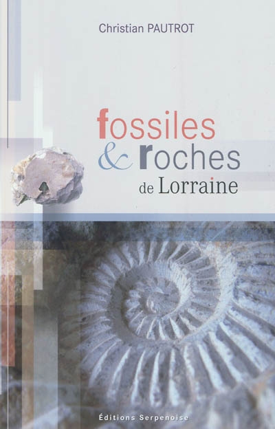 Fossiles & roches de Lorraine