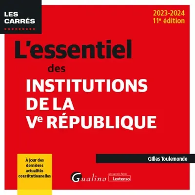 L'essentiel des institutions de la Ve République : 2023-2024