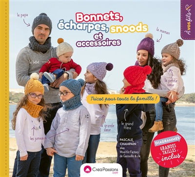 Bonnets, écharpes, snoods et accessoires : tricot pour toute la famille !