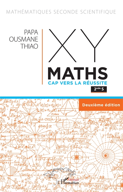 XY-maths : cap vers la réussite, 2de S : mathématiques seconde scientifique