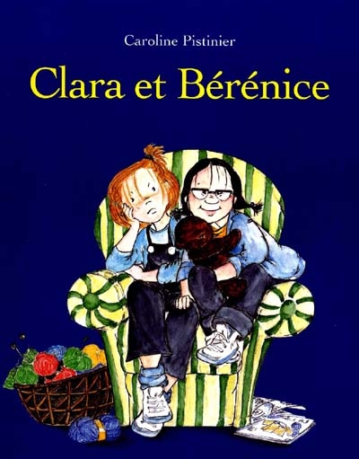 Clara et Bérénice
