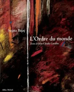 L'ordre du monde, Sujata Bajaj
