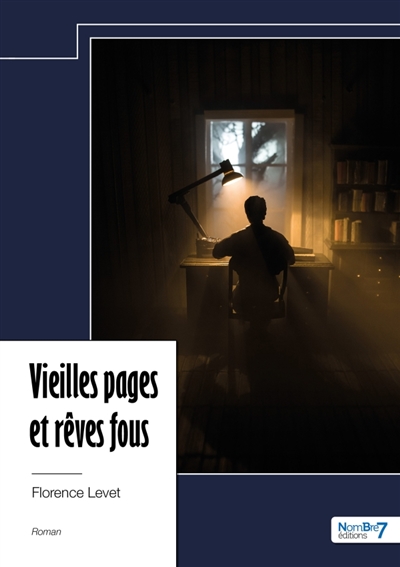 Vieilles pages et rêves fous