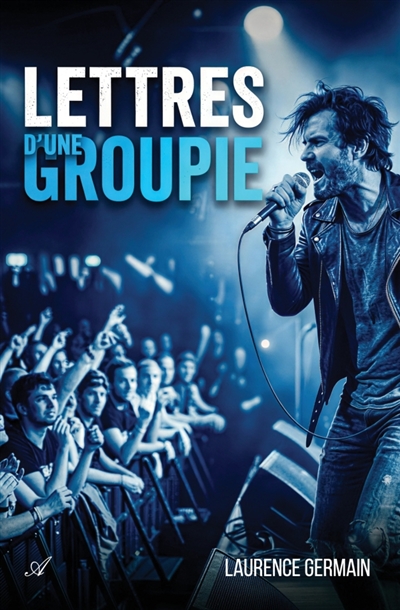 Lettres d'une groupie