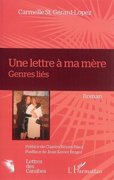 Une lettre à ma mère : genres liés