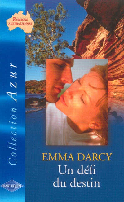 Un défi du destin : passions australiennes
