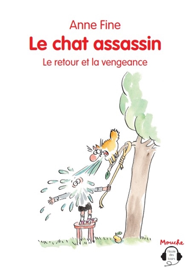 Le Chat Assassin Le Retour Et La Vengeance De Anne Fine Livre Lire Demain