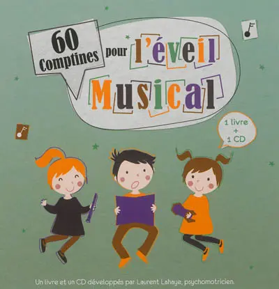 60 comptines pour l'éveil musical
