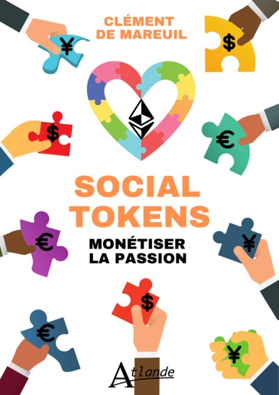 Social tokens : monétiser la passion