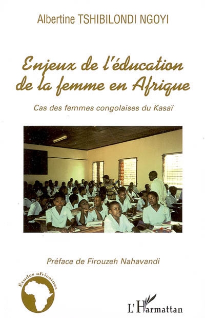 Enjeux de l'éducation de la femme en Afrique : cas des femmes congolaises du Kasai
