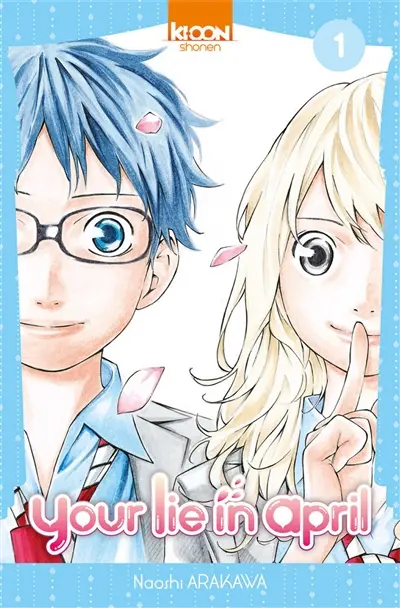 Your lie in april. Vol. 1