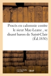 Procès en calomnie contre le sieur Mac-Leane