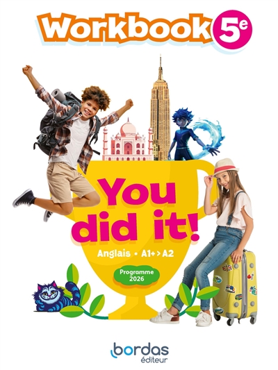 You did it! 5e : anglais...