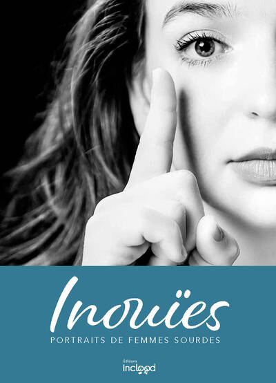 Inouïes : portraits de...