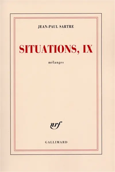 Situations. Vol. 9. Mélanges