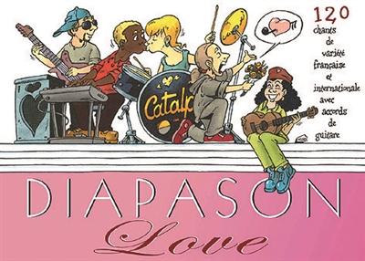 Diapason love : carnet de 120 chants avec accords