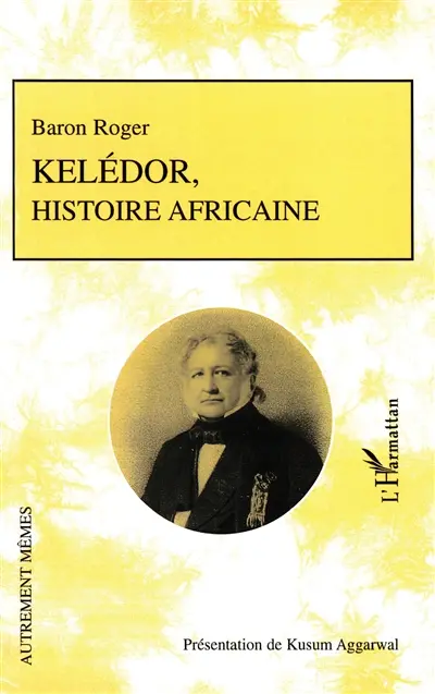 Kelédor, histoire sénégalaise