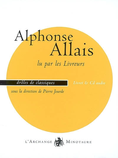 Alphonse Allais : livre & CD audio