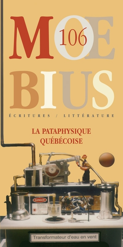Moebius. Vol. 106. La pataphysique québécoise
