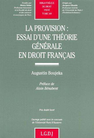 La provision : essai d'une théorie générale en droit français
