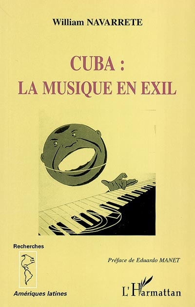 Cuba : la musique en exil