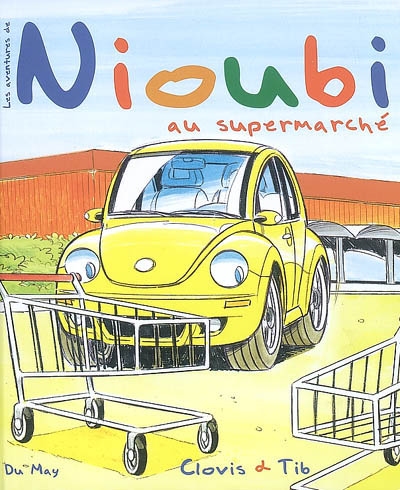 Les aventures de Nioubi. Nioubi au supermarché