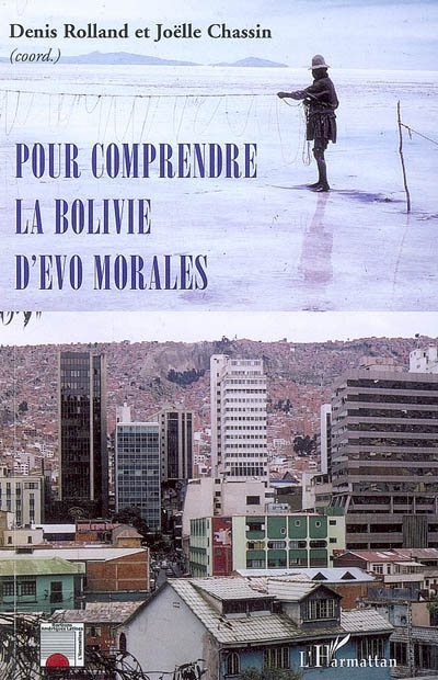 Pour comprendre la Bolivie d'Evo Morales