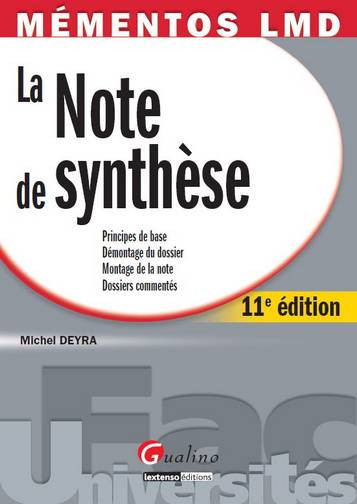 La note de synthèse :...