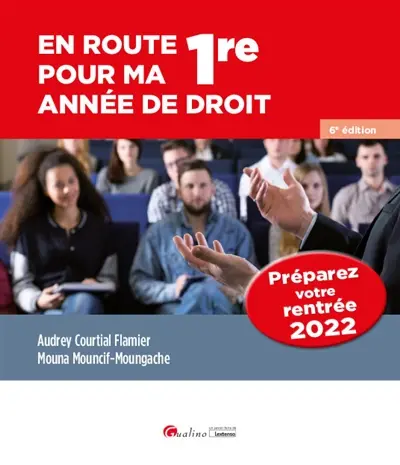 En route pour ma 1re année de droit : préparez votre rentrée 2022