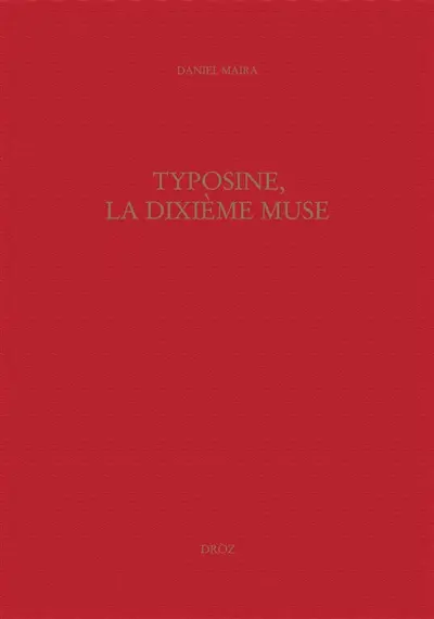 Typosine, la dixième muse : formes éditoriales des canzonieri français, 1544-1560