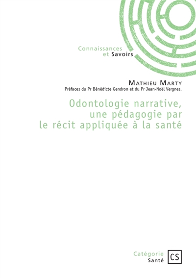Odontologie narrative, une...