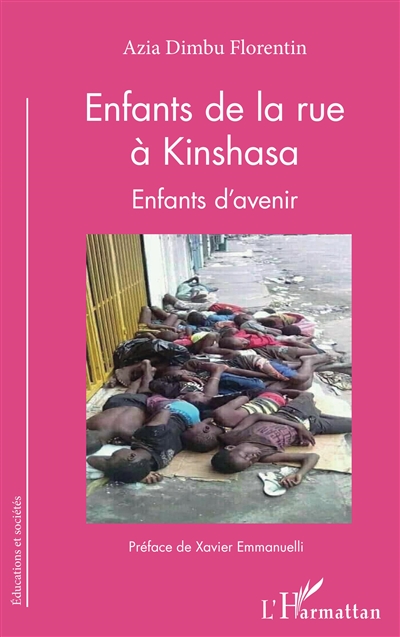 Enfants de la rue à Kinshasa : enfants d'avenir