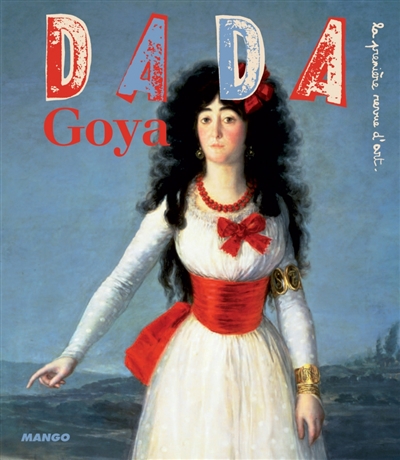 Dada, n° 135. Goya