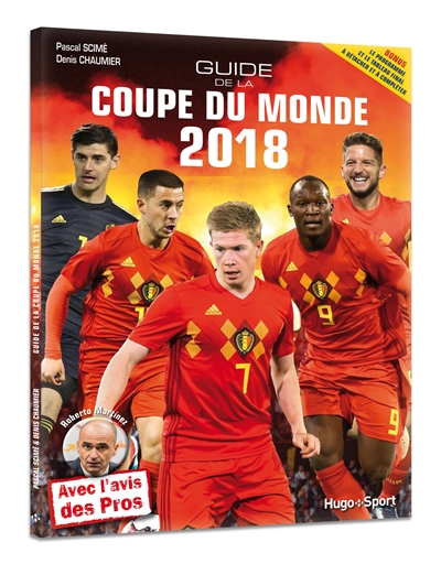 Guide de la Coupe du monde belge 2018