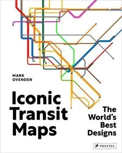 Iconic Transit Maps : The World´S Best Designs