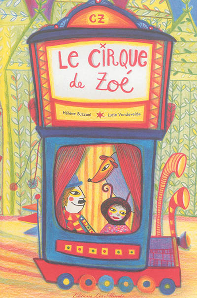 Le cirque de Zoé
