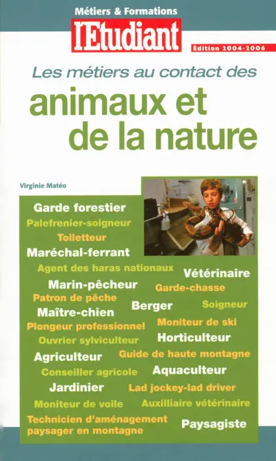 Les métiers au contact des animaux et de la nature