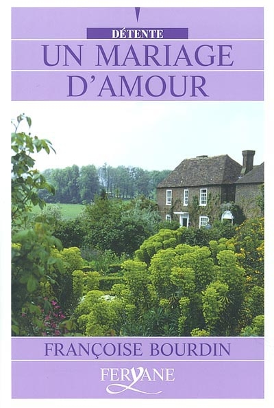 Un mariage d'amour