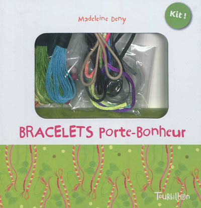 Bracelets porte-bonheur : kit !