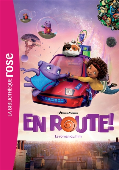 En route ! : le roman du film